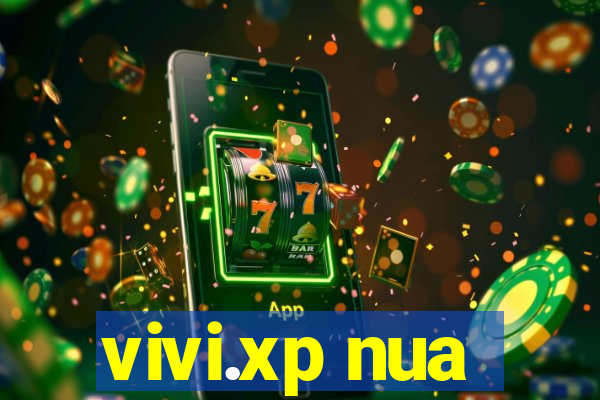 vivi.xp nua